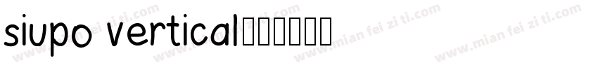 siupo vertical字体转换